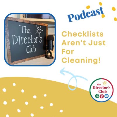 Checklists Aren’t Just For Cleaning!