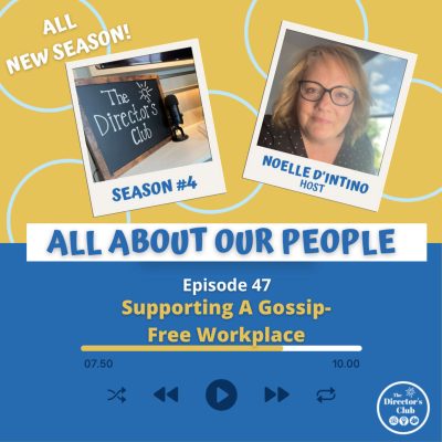 Supporting A Gossip-Free Workplace