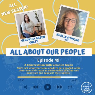 Conversation With Veronica Green, ECE Expert On Professional Development As A Team
